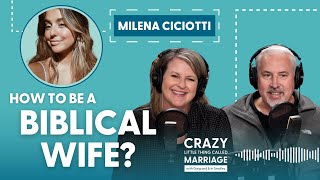 What Does the Bible REALLY Say About Marriage? | Milena Ciciotti Interview