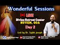 LIVE FROM DIVINE RETREAT CENTER NUVEM GOA | DAY 2 | BR. SAJITH JOSEPH | 06 JULY 2024|