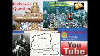 Expected Sikkim GK Question for Sikkim Government SPSC Recruitment Accountant LDC Constable SI