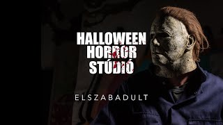 Halloween Horror Stúdió | Elszabadult