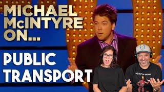 Michael McIntyre - Public Transport REACTION