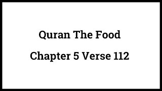 Quran The Food 5:112