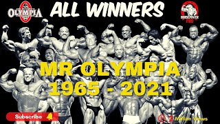 ALL TIME MR OLYMPIA WINNERS -1965 to 2021 l History Of Mr Olympia
