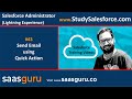 43 Send Email through Quick Action in Salesforce Lightning Experience | Salesforce Training Videos