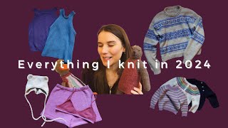 Everything I knit in 2024