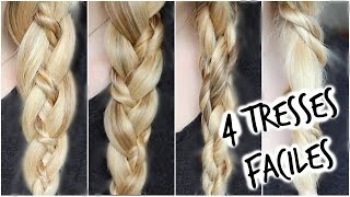 [ Tutoriel Coiffure n°34 ] : 4 Tresses pour tous les jours !