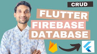 Flutter Firebase Database - Create, Read, Update, Delete