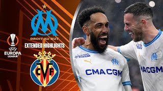 Marseille vs. Villarreal: Extended Highlights | UEL Round of 16 1st Leg | CBS Sports Golazo