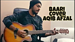 Baari | Bilal Saeed | Cover | Aqib Afzal