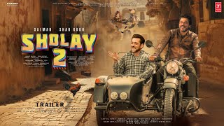SHOLAY 2: Returns - Trailer | Salman Khan As Veeru | Shah Rukh Khan As Jai | Kri