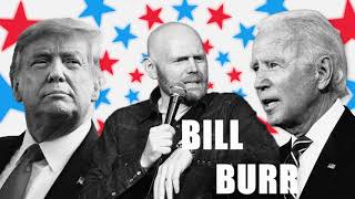 Bill Burr on waiting for the US Election Results. Trump VS Biden 2020!!