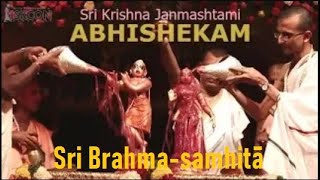 Krishna Janmashtami Abhishekam - Sri Brahma Samhita