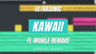 Ultrasonic - Kawaii Future Bass (FL Mobile Remake) [Free FLM]