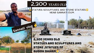 Exploring Ancient Wonders: Sannati Village's Hidden 2,300 years old Treasures😳| Sannati Dum Vlog 💥