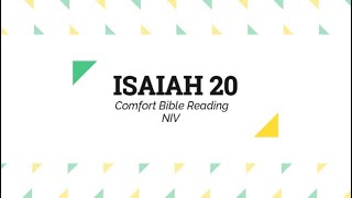 Reading the Book of Isaiah Chapter 20 (NIV)