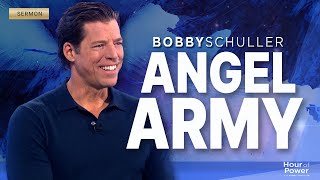 Bobby Schuller's Angel Army SERMON Will Change Your Life!