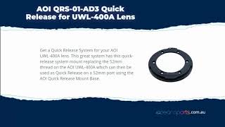 AOI QRS-01-AD3 Quick Release for UWL-400A Lens