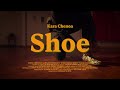 Kara Chenoa - Shoe (Official Music Video)