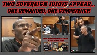 TWO SOVEREIGN IDIOTS APPEAR BEFORE JUDGE SIMPSON..ONE REMANDED \u0026 ONE COMPETENCY!  #sovereign #court