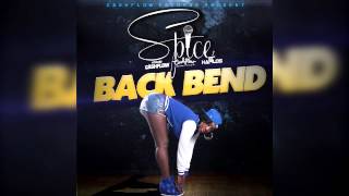 SPICE - BACK BEND - CASHFLOW RECORDS