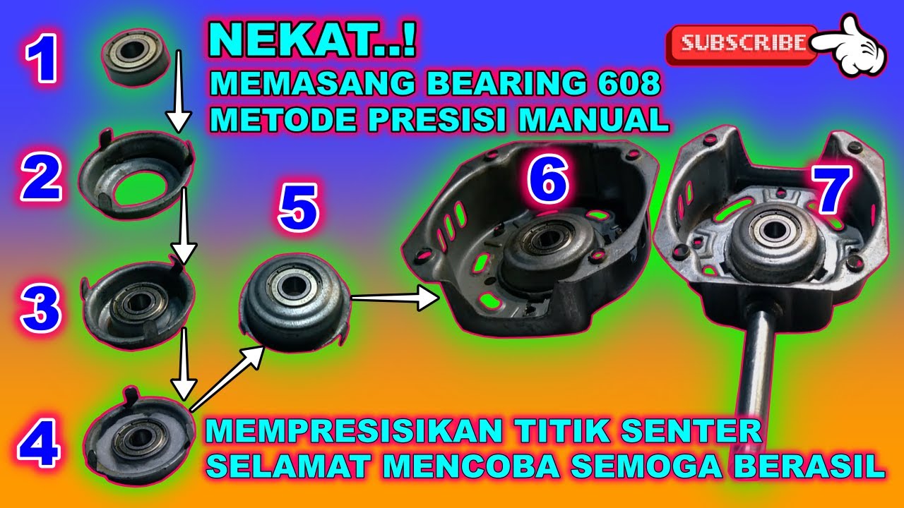 Memasang Bearing Metode Presisi Manual - YouTube