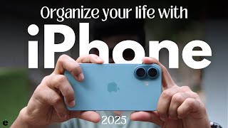 Organize your life with iPhone 2025 | Shortcut, Calendar, Focus Mode, Apple Health app \u0026 More