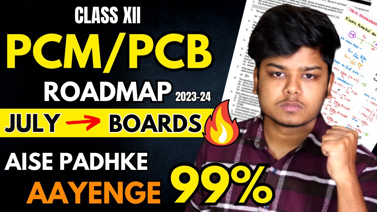 Class 12 PCM/B Roadmap For Boards 2024 To Score 98%+ | Class 12 Boards ...