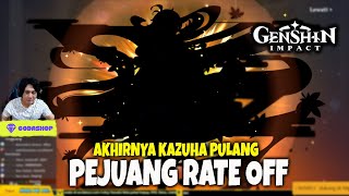 Pejuang Rate Off - Gacha Kazuha Genshin Impact v2.8