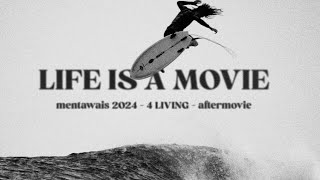 4 LIVING Mentawais Surf Trip 2024: The Movie