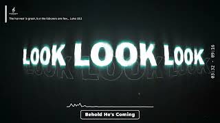 Lyric Video   Behold He's Coming