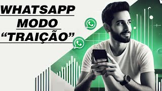 Como esconder conversas no WhatsApp (MODO TRAIÇÃO) 2025