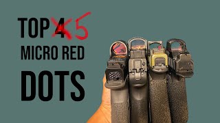 My Top 5 Micro Red Dots