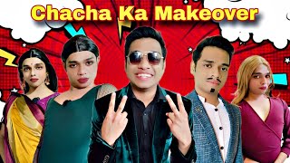 Chacha Ka Makeover Ep.921 | FUNwithPRASAD | #funwithprasad