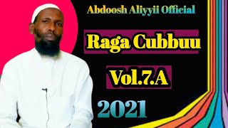 Shekh Abdoosh Aliyyii 2021 Vol.A (Ragaa Cubbuu)😭 2021