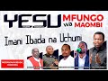 MAOMBI YA MFUNGO | YESU KAZINI KWANGU | MWL MUSSA MUSSA & MWL SAMWEL MKUMBO