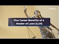 Five Career Benefits of a Master of Law (LLM)