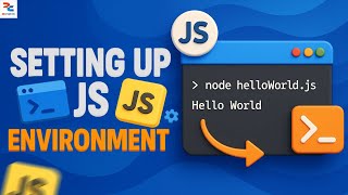 Setting up Javascript Environment | Javascript Tutorial Part - 2