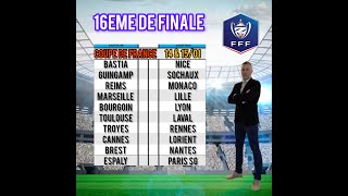 Pronostics Foot Coupe de France 16ème de Finale 14 \u0026 15 Janvier