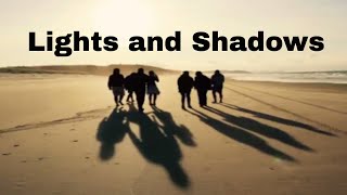 Why do we have shadows?