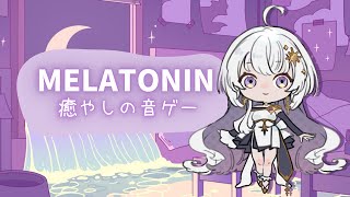 ■#Melatonin/メラトニン■ 癒やされて眠れそうなリズムゲームやるよん🌙.° NIGHT2■Sayoco/#個人Vtuber■