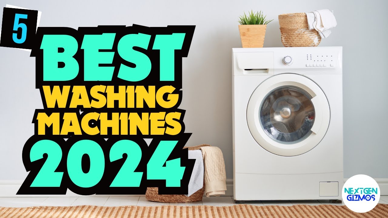 BEST Washing Machines In 2024 - My Special Picks Of The Year So Far ...