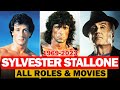 Sylvester Stallone all roles and movies/1969-2023/complete list