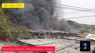 Fire at Nawabganj’s Bandura Bazar Bus Stand