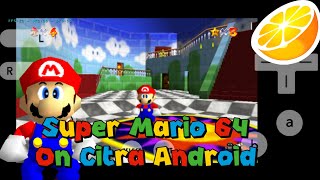 Super Mario 64 On Citra Emulator Android!