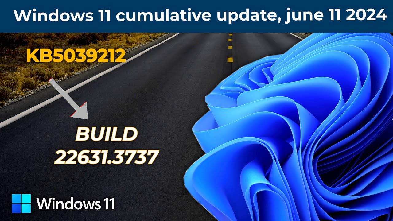 Taskbar: Windows 11 Cumulative Update - KB5039212 | June 11, 2024 ...