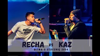 Recha vs Kaz | Półfinał | Bitwa o Stocznię 2024