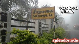 மலைகளின் சிற்றரசி சிறுமலை | sirumalai ride |#splendorride | Tamil motovlogs |