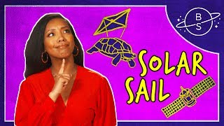 How to Sail on Sunlight | Because Space