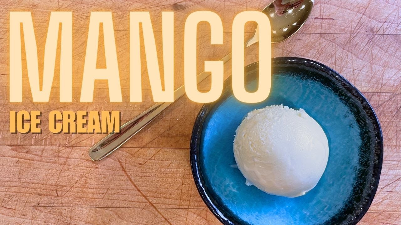 Mango Ice Cream Version 1 Youtube