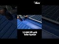 5.5 kw off grid solar system solar malaysia offgrid shorts